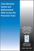Link between Spatial and Mathematical Skills across the Preschool Years