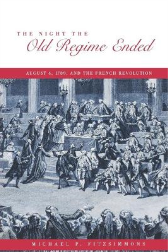 The Night the Old Regime Ended