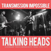 Transmission Impossible: Legendary Radio Broadcasts from 1978-1979