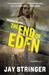 The End of Eden