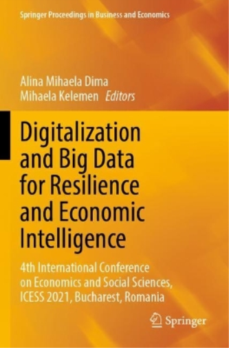 Digitalization and Big Data for Resilience and Economic Intelligence