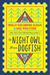 To Night Owl From Dogfish