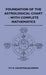 Foundation Of The Astrological Chart - With Complete Mathematics