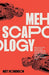 MEHscapology