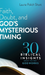 Faith, Doubt, and God's Mysterious Timing