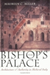 The Bishop's Palace