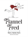 Flannel Fred