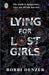 Lying For Lost Girls