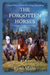 The Forgotten Horses