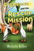 Prudence and the Rescue Mission