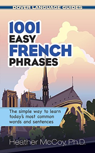 1001 Easy French Phrases