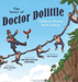 The Story of Doctor Dolittle Children's Picture Book Edition