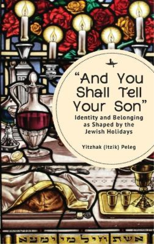 “And You Shall Tell Your Son”