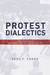 Protest Dialectics