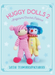 Huggy Dolls