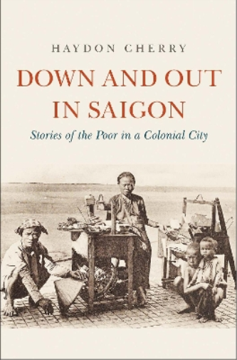 Down and Out in Saigon