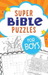 Super Bible Puzzles for Boys
