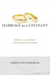 Marriage as a Covenant