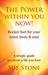The Power Within You Now