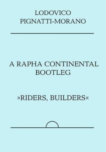 A Rapha Continental Bootleg