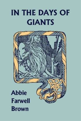 In the Days of Giants (Yesterday's Classics)