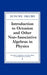 Introduction to Octonion and Other Non-Associative Algebras in Physics