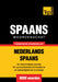 Thematische woordenschat Nederlands-Spaans - 9000 woorden
