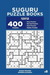 Suguru Puzzle Books - 400 Easy to Master Puzzles 12x12 (Volume 8)