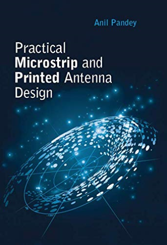 Microstrip and Printed Antennas: Application-Based Designs