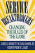 Service Breakthroughs