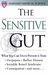 The Sensitive Gut