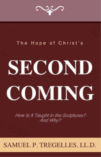 The Hope of Christ's Second Coming