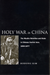 Holy War in China