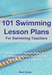 101 Swimming Lesson Plans For Swimming Teachers