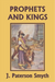 The Prophets and Kings (Yesterday's Classics)