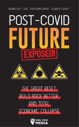 Post-Covid Future Exposed!