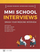 Master the MMI Medical Interviews