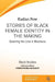 Stories of Black Female Identity in the Making