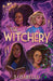 The Witchery (the Witchery, Book 1)