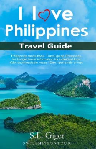 I love Philippines Travel Guide