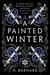 A Painted Winter