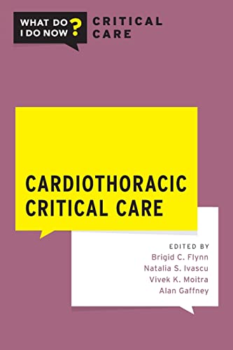 Cardiothoracic Critical Care