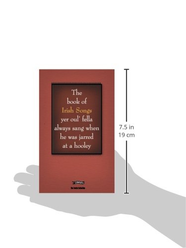 The Book of Irish Songs yer oul' fella always sang when he was jarred at a hooley