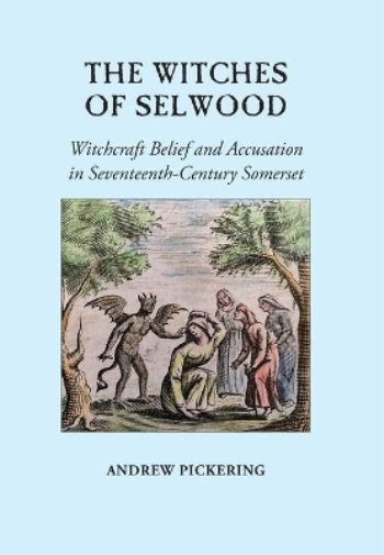 The Witches of Selwood