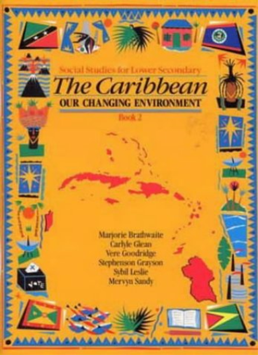 Heinemann Social Studies For Lower Secondary Book 2 - The Caribbean:  Our Changi