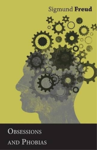 Obsessions and Phobias