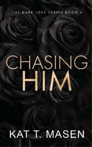 Chasing Him - Special Edition