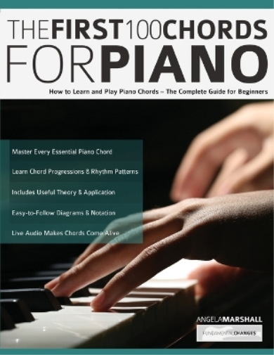 The First 100 Chords for Piano