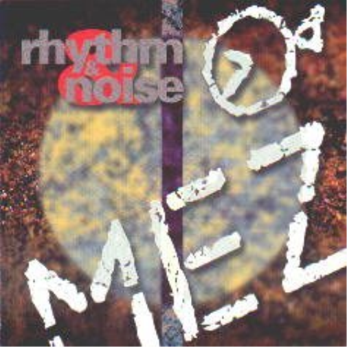 Rhythm and Noise