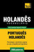 Vocabulário Português-Holandês - 7000 palavras mais úteis